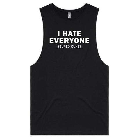 I hate eveyone - Mens Tank Top Tee