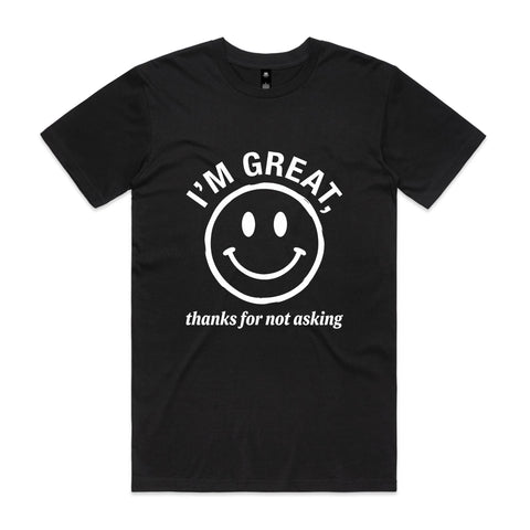 I'm great - AS Colour Staple Tee