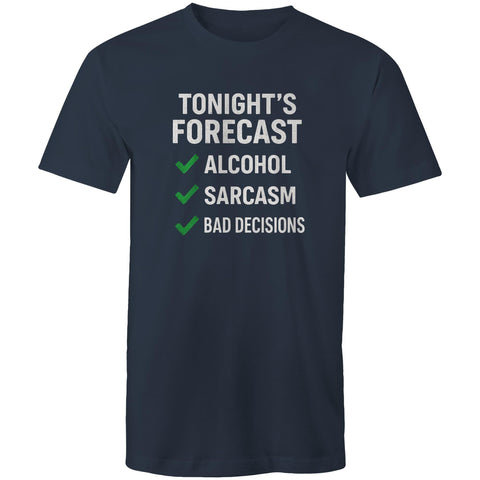 Tonight's decisions - Mens T-Shirt