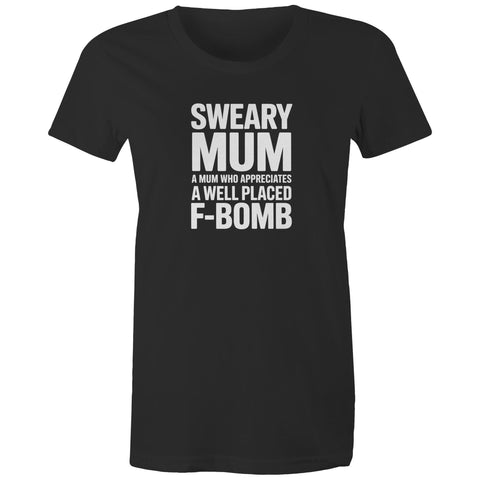 Sweary mum - Women's Maple Tee