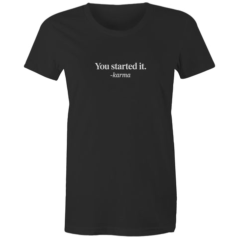 Karma - Women's Maple Tee
