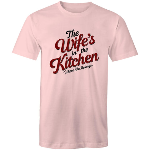 The wife's in the kitchen - Mens T-Shirt
