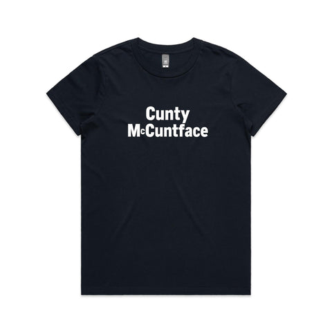 Cunty McCuntface - Women's Maple Tee