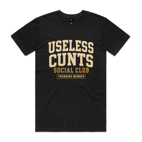 Useless cunts social club - AS Colour Staple Tee