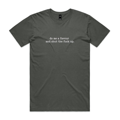 Do me a favour - AS Colour Staple Tee
