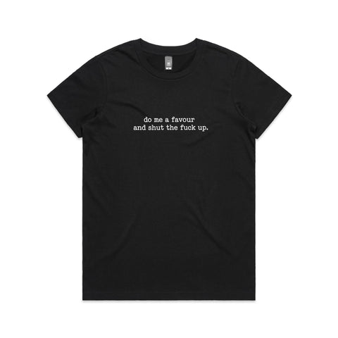 Do me a favour - Women's Maple Tee