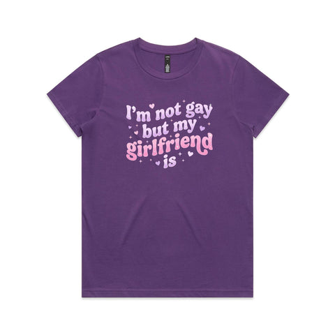 I'm not gay but my GF is - Women's Maple Tee