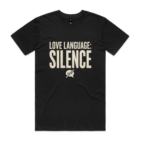 Love language silence - AS Colour Staple Tee