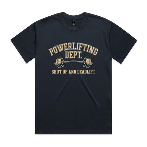 Shut up and deadlift - AS Colour Heavy Tee