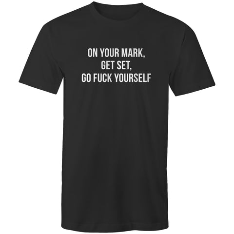 On your mark - Mens T-Shirt