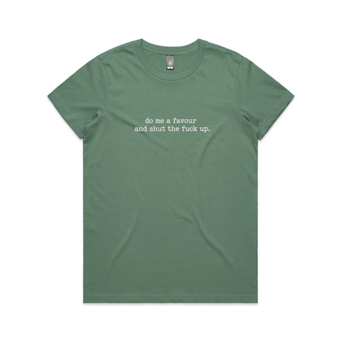Do me a favour - Women's Maple Tee