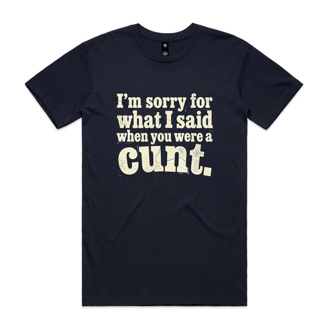 Im sorry cunt - AS Colour Staple Tee