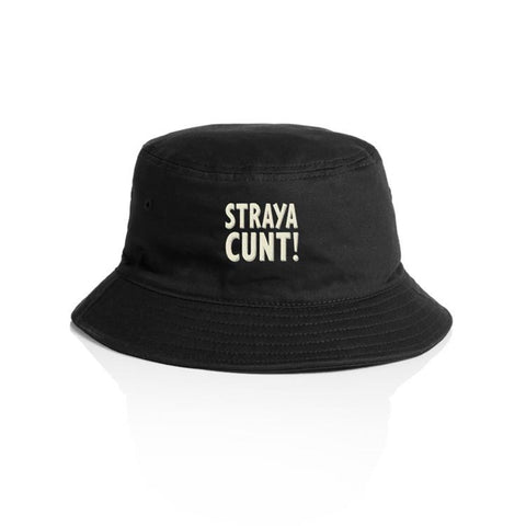 Straya cunt - Bucket Hat
