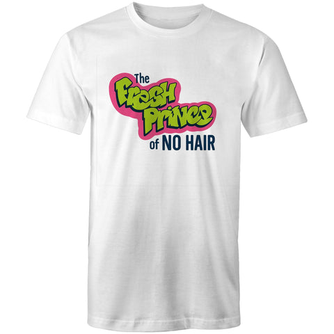 the Fresh Prince of No Hair - Mens T-Shirt
