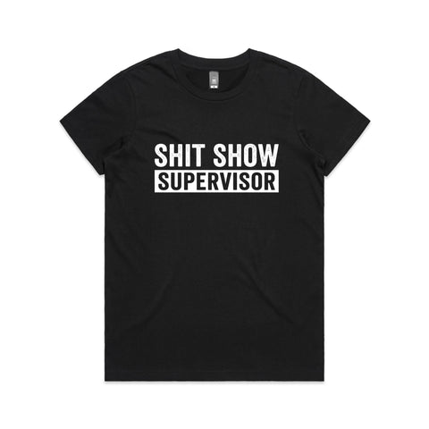 Shit show supervisor - Women's Maple Tee