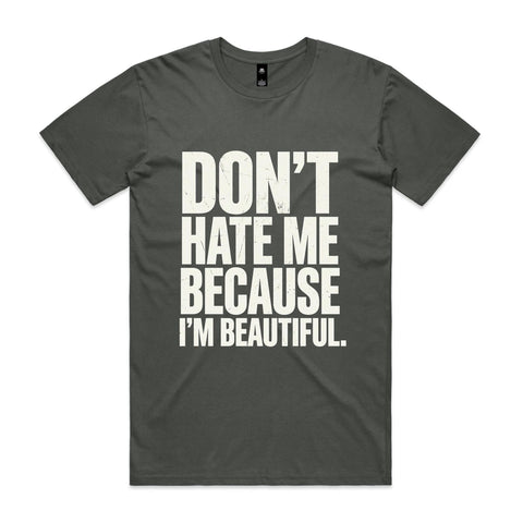 Don't hate me - AS Colour Staple Tee
