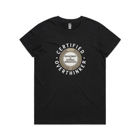 Certified Overthinker - Women's Maple Tee