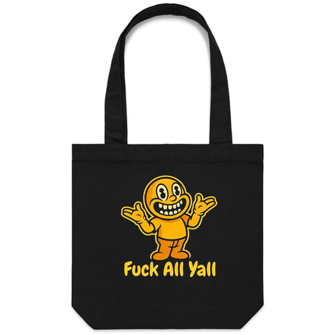 Fuck all yall - Carrie - Canvas Tote Bag
