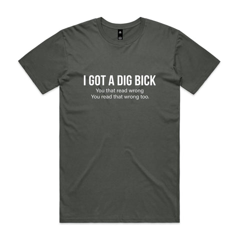 Dig Bick - AS Colour Staple Tee