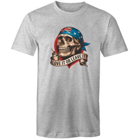 Love it or leave it - Mens T-Shirt
