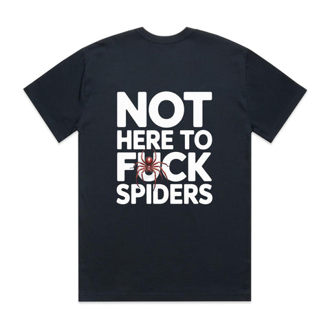 Not here to fuck spiders - AS Colour Heavy Tee