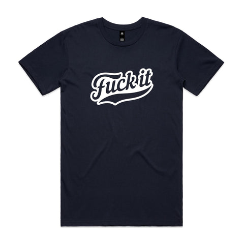 Fuck it - AS Colour Staple Tee