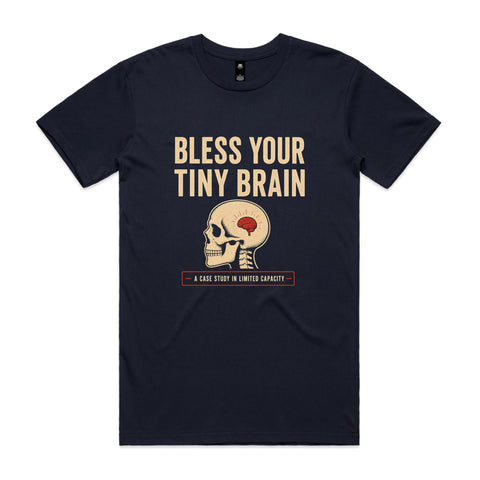 Bless your tiny brain - AS Colour Staple Tee