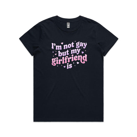 I'm not gay but my GF is - Women's Maple Tee