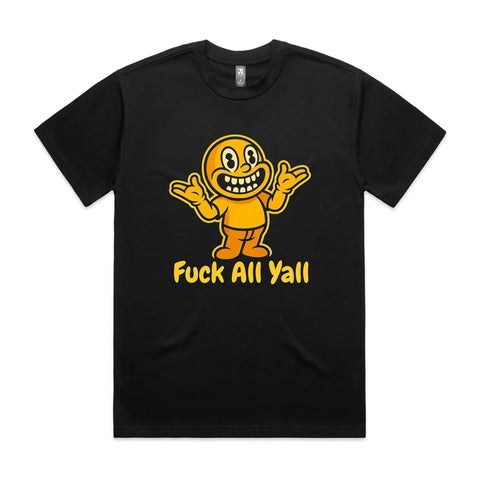 Fuck all yall - AS Colour Heavy Tee