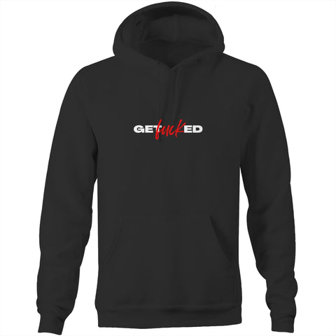Get fucked - Pocket Hoodie Sweatshirt