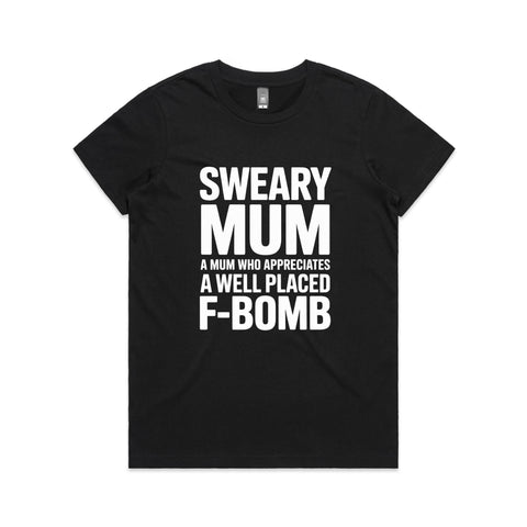 Sweary mum - Women's Maple Tee