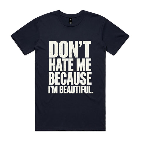 Don't hate me - AS Colour Staple Tee