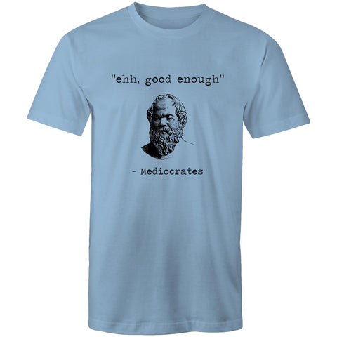 Mediocrates - Mens T-Shirt