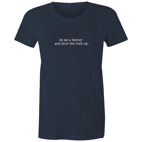 Do me a favour - Women's Maple Tee