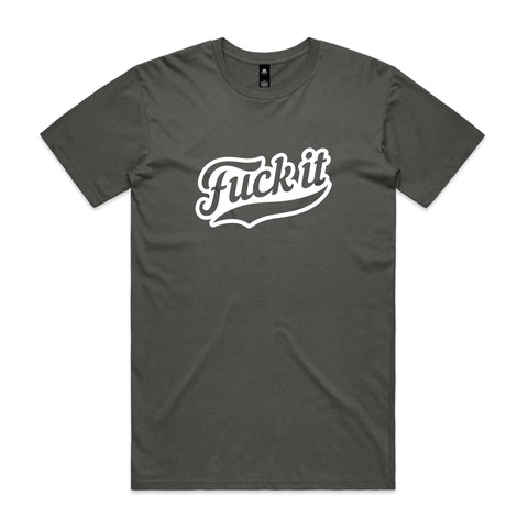 Fuck it - AS Colour Staple Tee