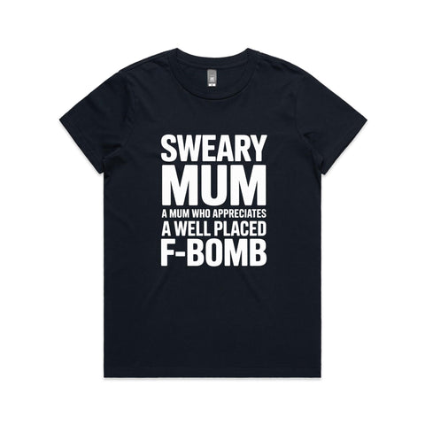 Sweary mum - Women's Maple Tee