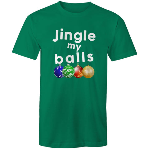 Jingle my balls - Mens T-Shirt