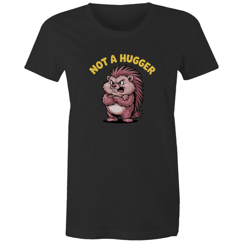 Not a hugger - Women's Maple Tee