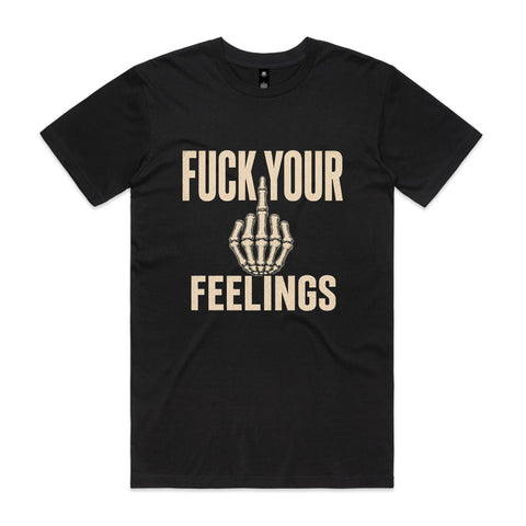 Fuck your feelings - AS Colour Staple Tee
