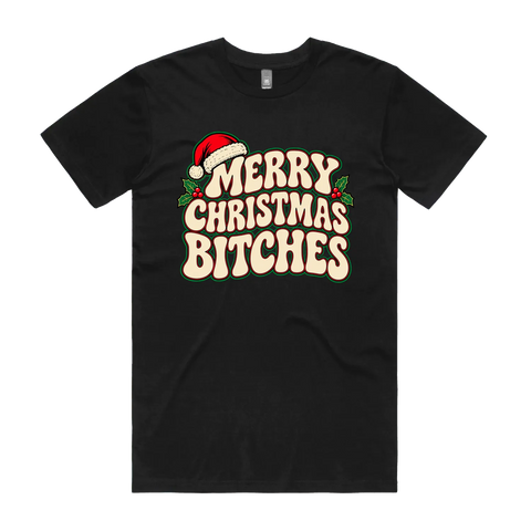 Merry Christmas Bitches Black front flat lay