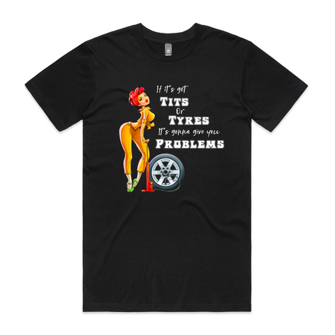 If its got tits or tyres - Mens T-Shirt