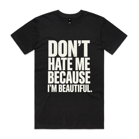 Don't hate me - AS Colour Staple Tee