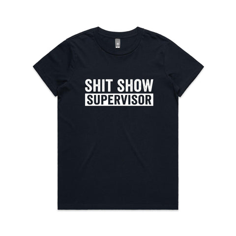 Shit show supervisor - Women's Maple Tee