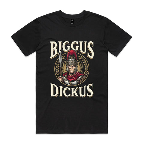 Biggus Dickus 2 - AS Colour Staple Tee