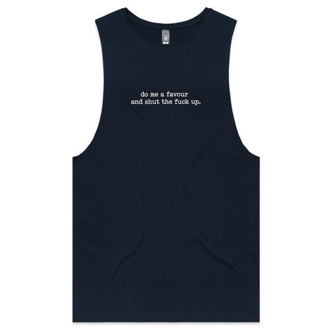 Do me a favour - Mens Tank Top Tee