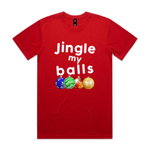 Jingle my balls - AS Colour Staple Tee