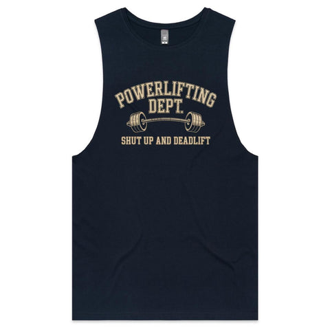 Shut up and deadlift - Mens Tank Top Tee