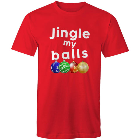 Jingle my balls - Mens T-Shirt