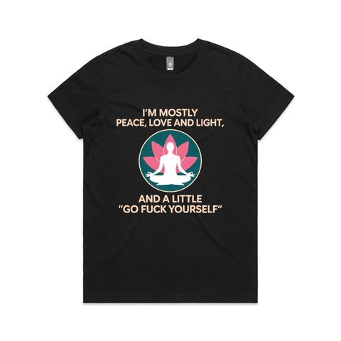 I'm mostly peace love light - Women's Maple Tee