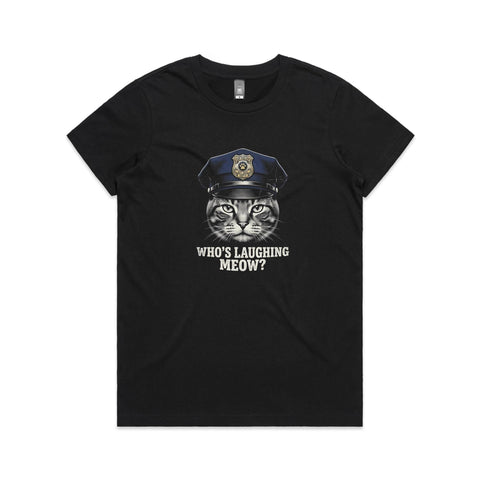 Who's laughing meow - Women's Maple Tee